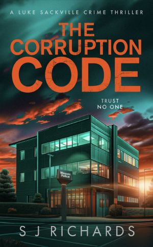 [Luke Sackville 04] • The Corruption Code